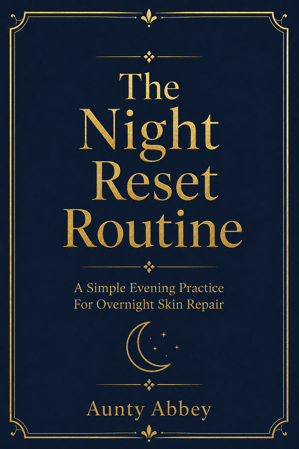 The Night Reset Routine